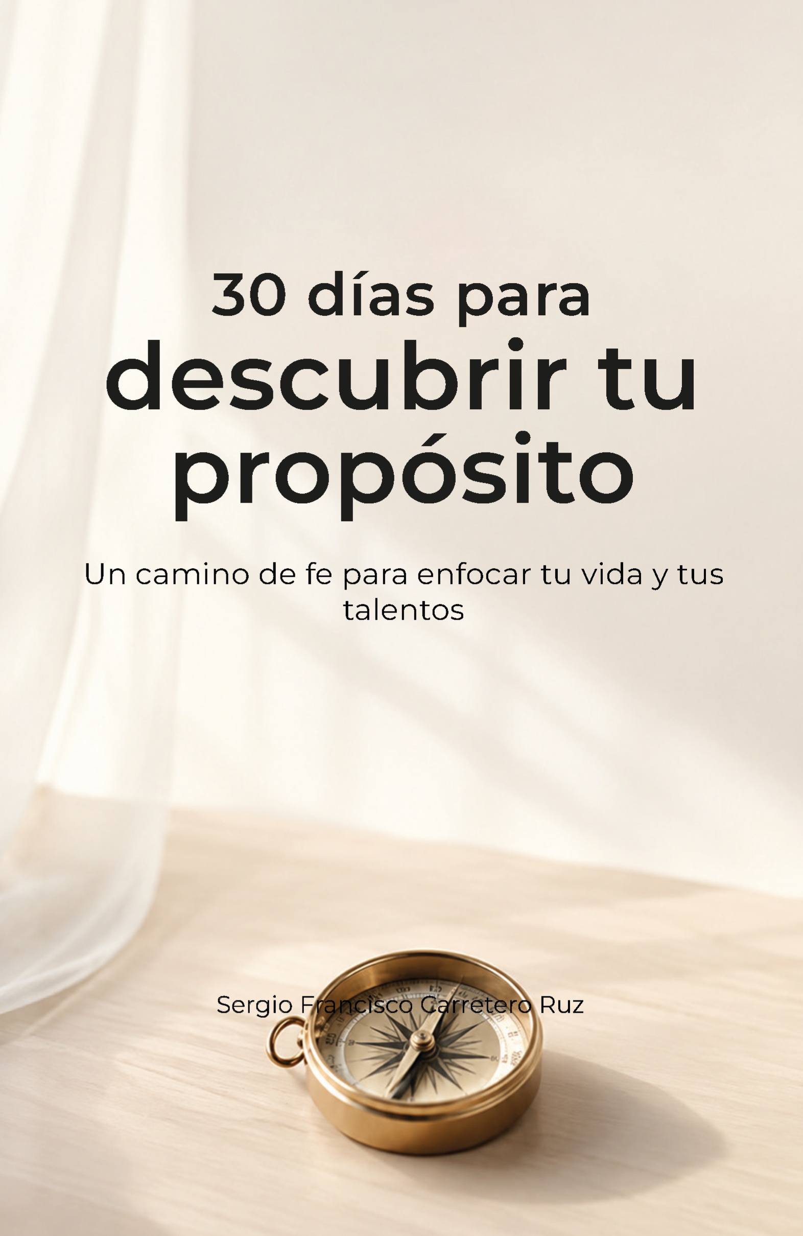 Portada de 30 días para descubrir tu propósito