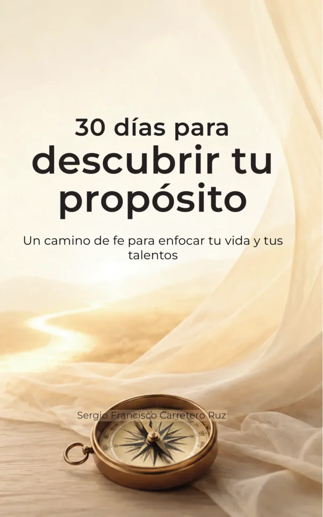 Portada de 30 Días Para Descubrir Tu Propósito