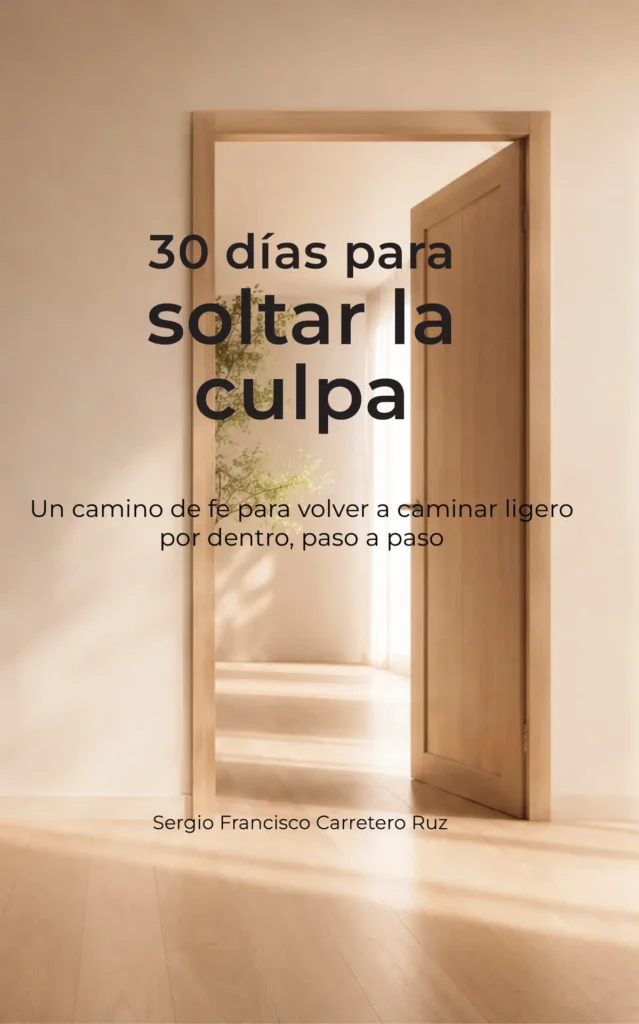 Portada de 30 Días Para Soltar La Culpa