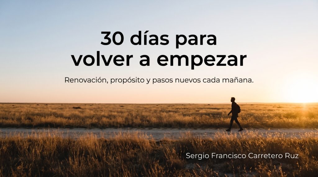30 Días para volver a empezar