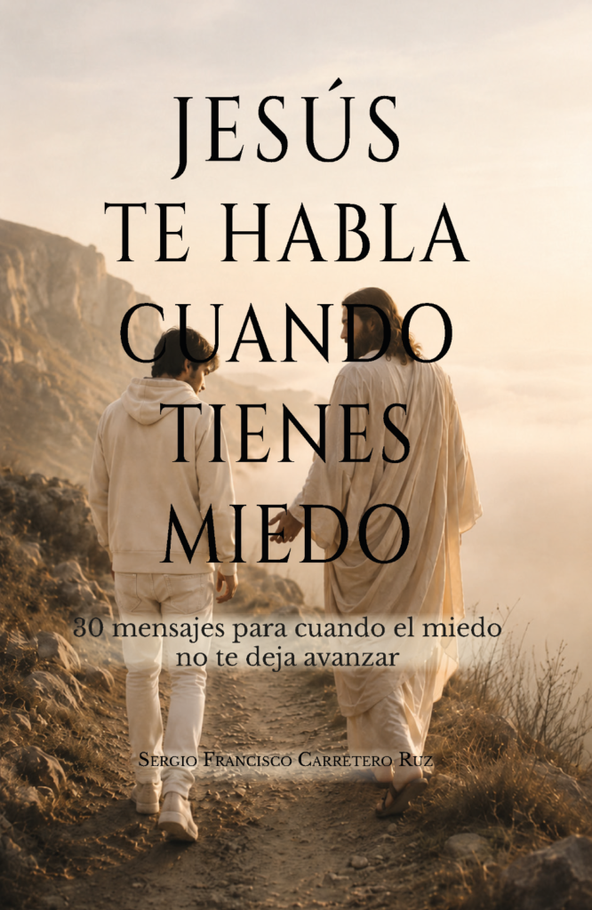 Portada de Jesús te habla cuando tienes miedo
